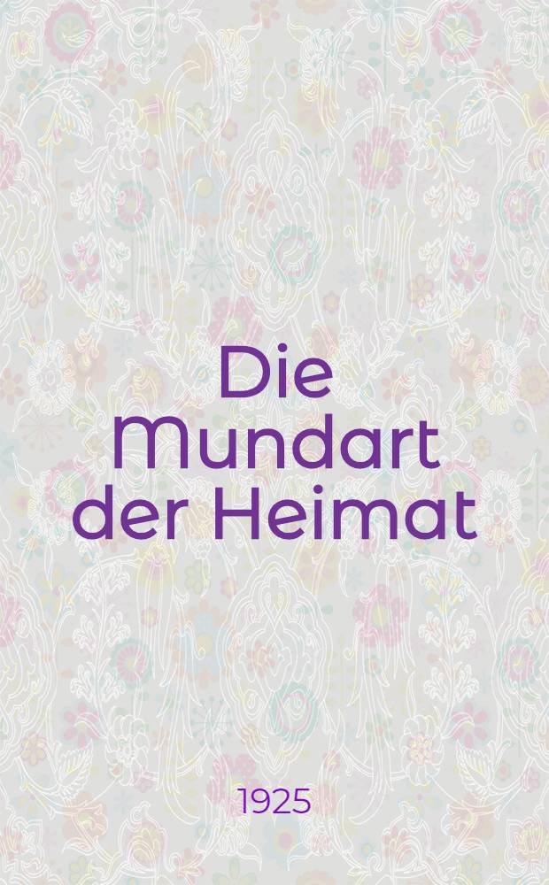 Die Mundart der Heimat