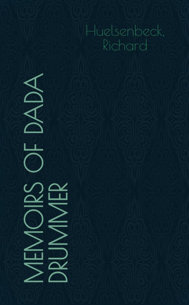 Memoirs of Dada drummer