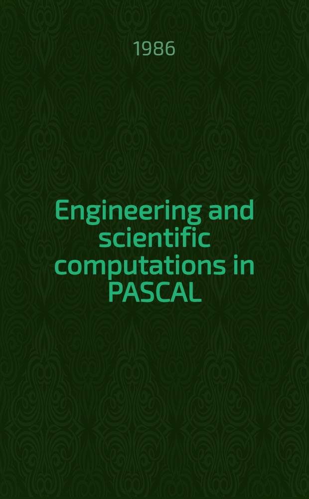 Engineering and scientific computations in PASCAL
