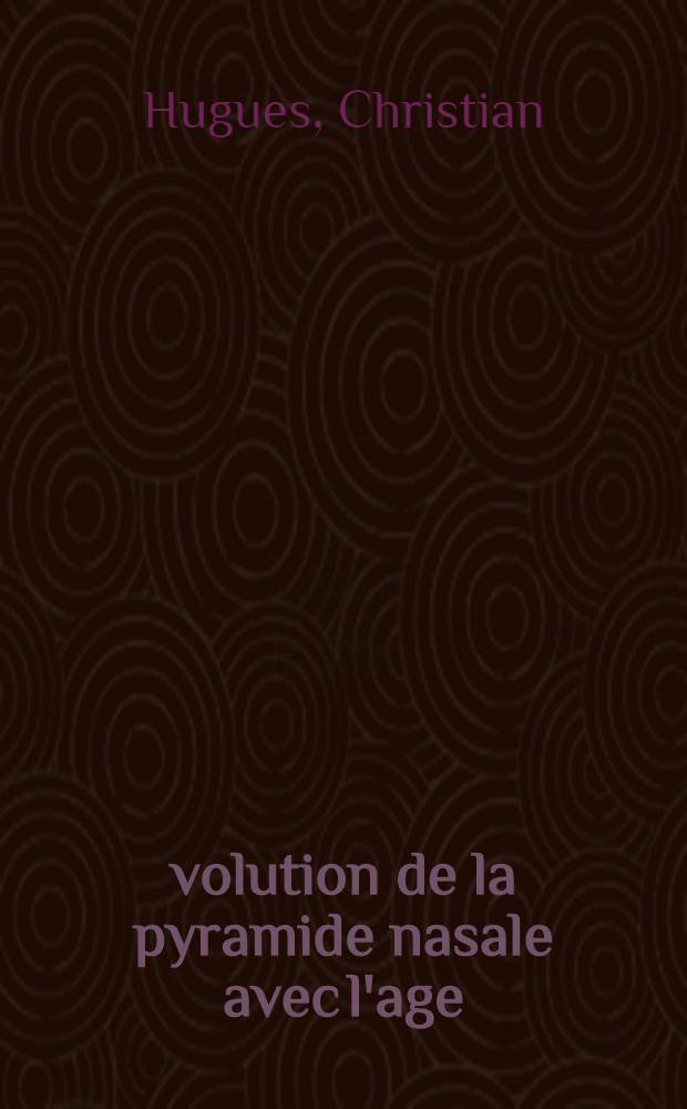 Évolution de la pyramide nasale avec l'age : Thèse
