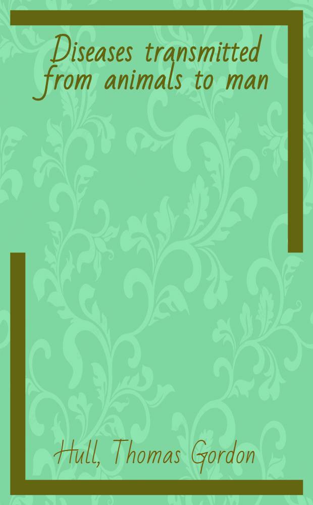 Diseases transmitted from animals to man