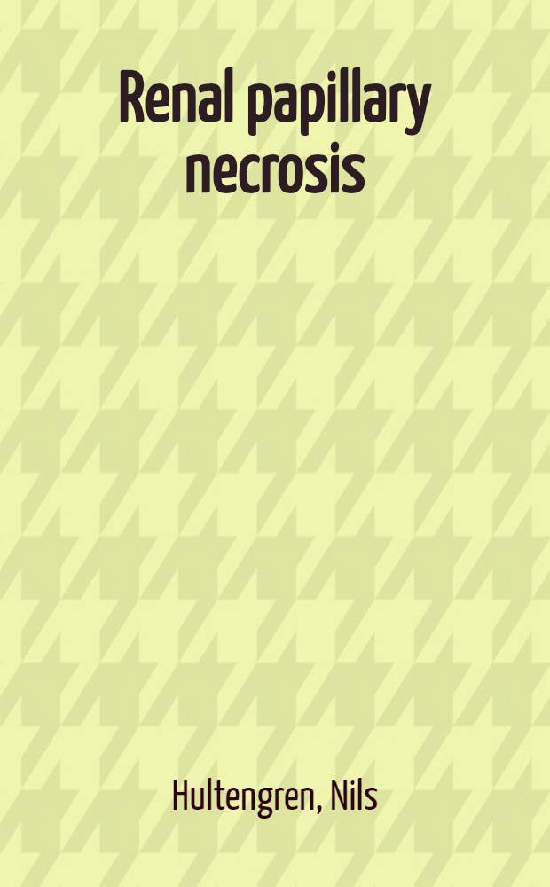 Renal papillary necrosis : A clinical study of 103 cases