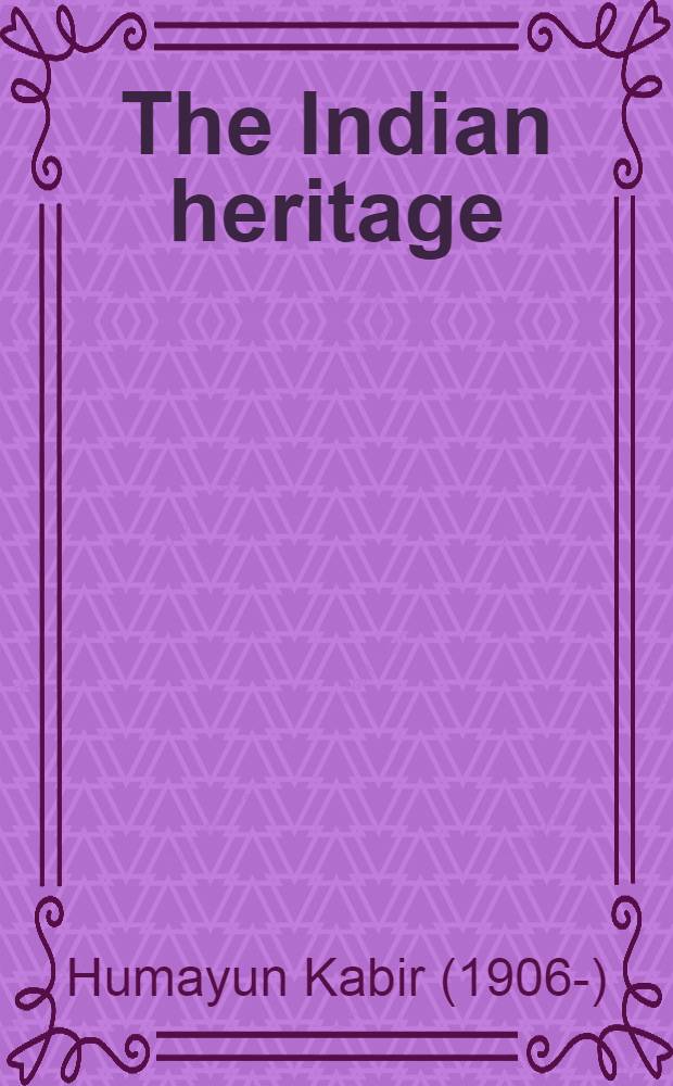 The Indian heritage