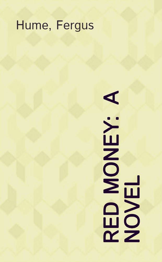 Red money : A novel