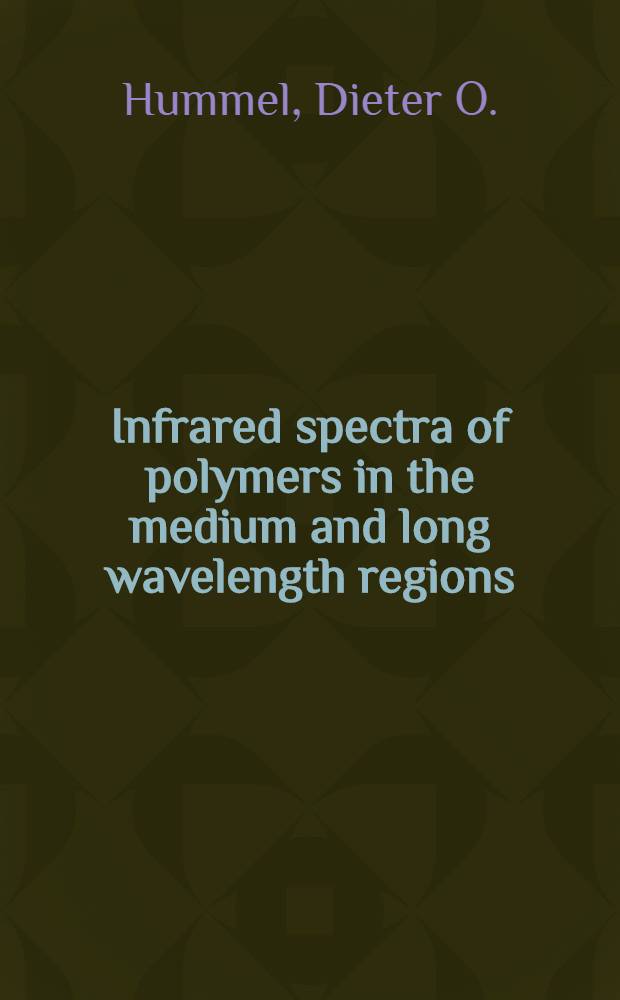 Infrared spectra of polymers in the medium and long wavelength regions