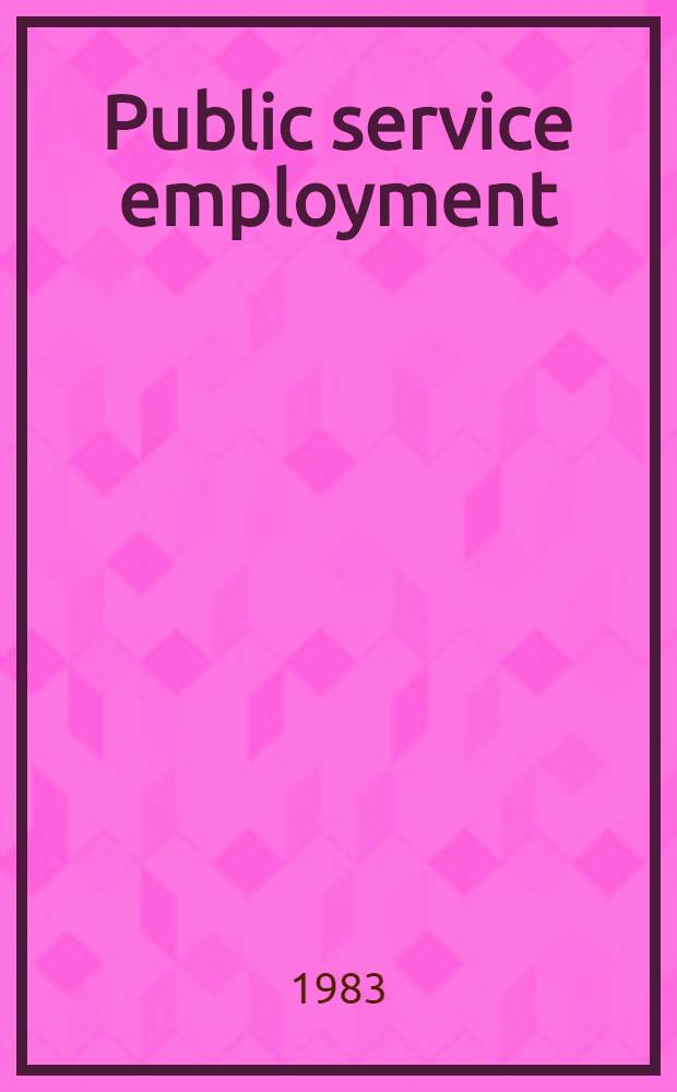 Public service employment : An examination of strategies in Ireland and other Europ. countries