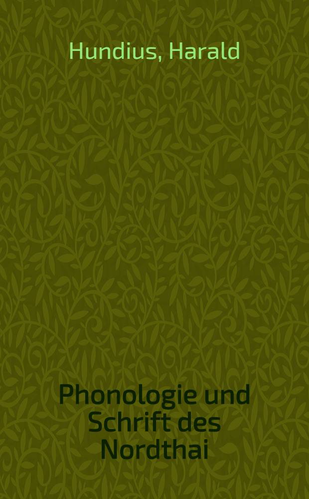 Phonologie und Schrift des Nordthai