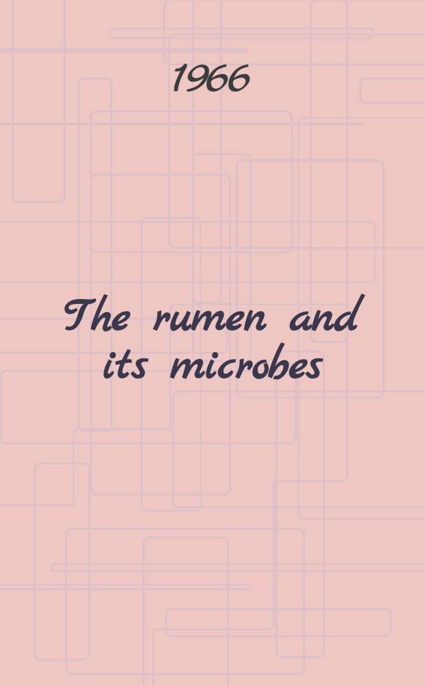 The rumen and its microbes