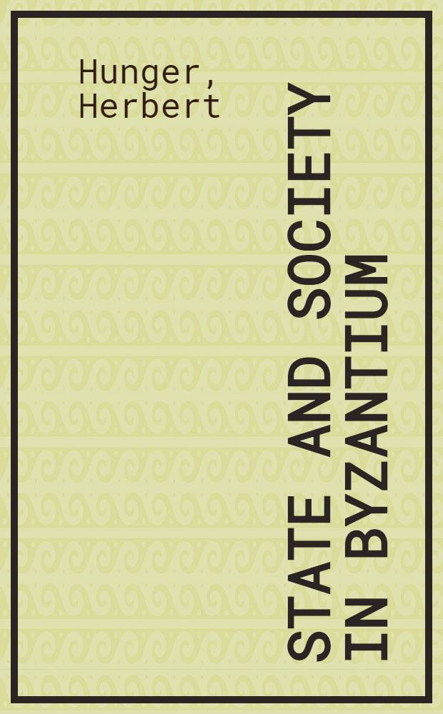 State and society in Byzantium