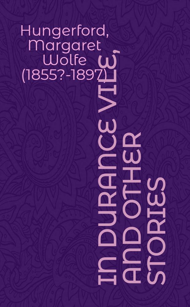 In durance vile, and other stories : By the author of "Molly Bawn"
