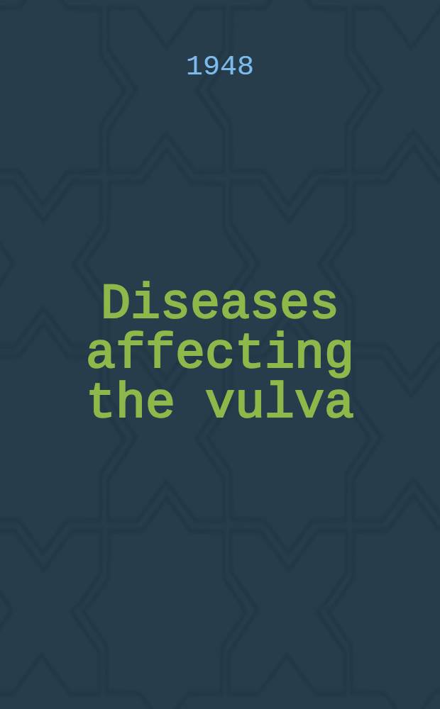 Diseases affecting the vulva