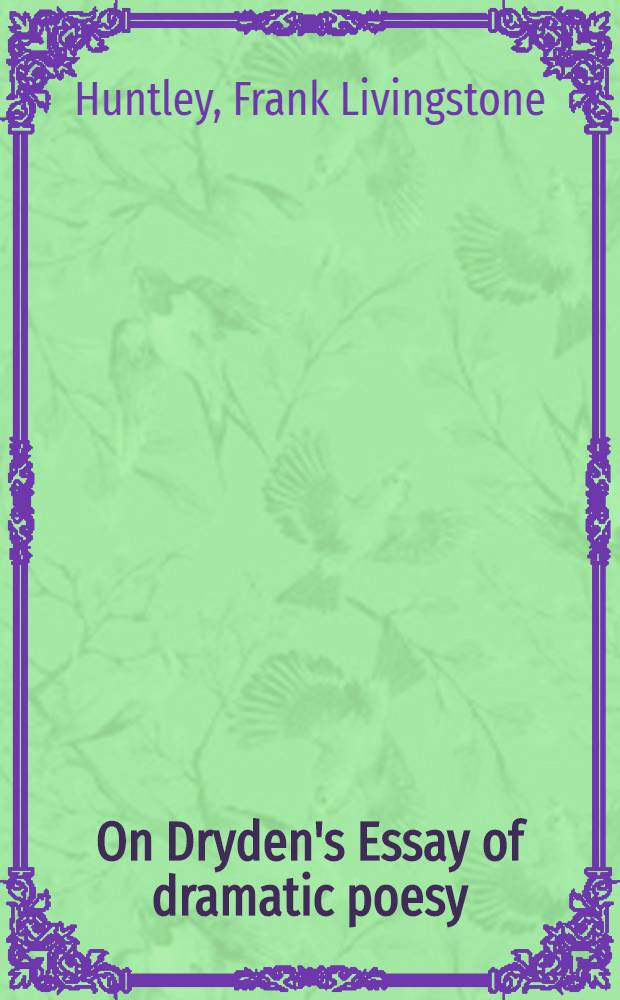 On Dryden's Essay of dramatic poesy