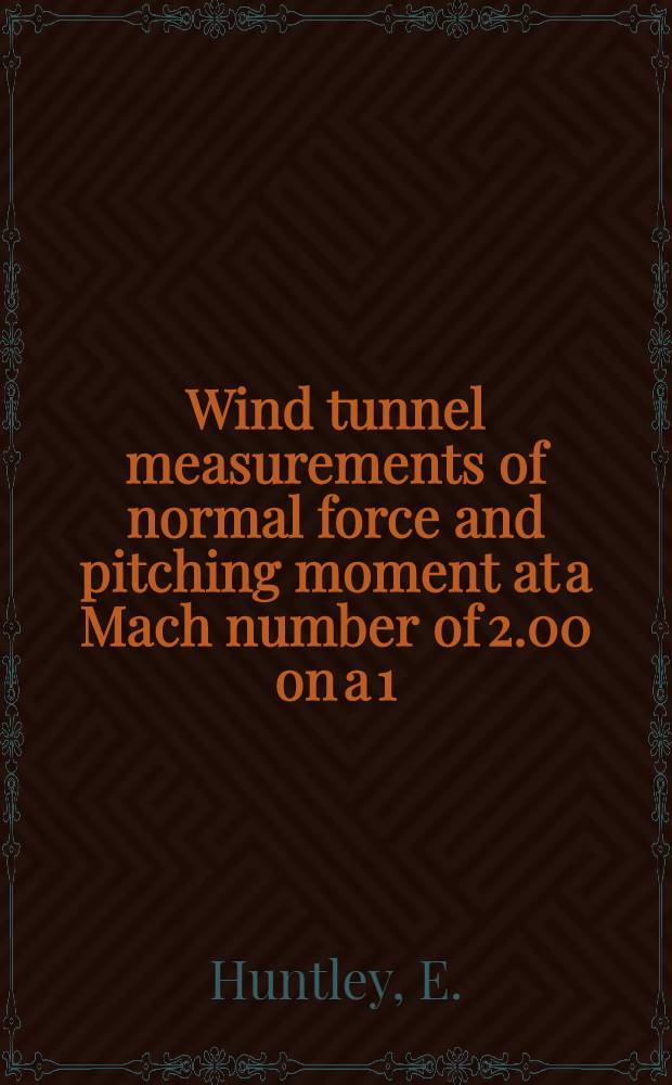 Wind tunnel measurements of normal force and pitching moment at a Mach number of 2.00 on a 1:30 scale model of blue streak