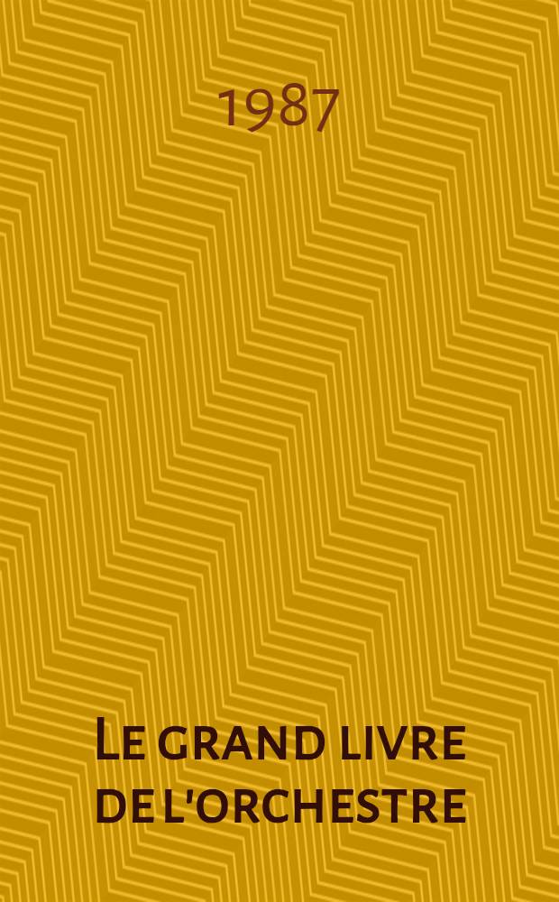 Le grand livre de l'orchestre
