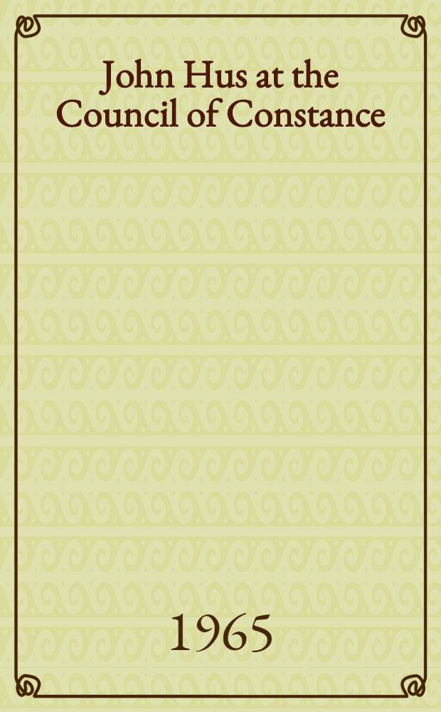 John Hus at the Council of Constance