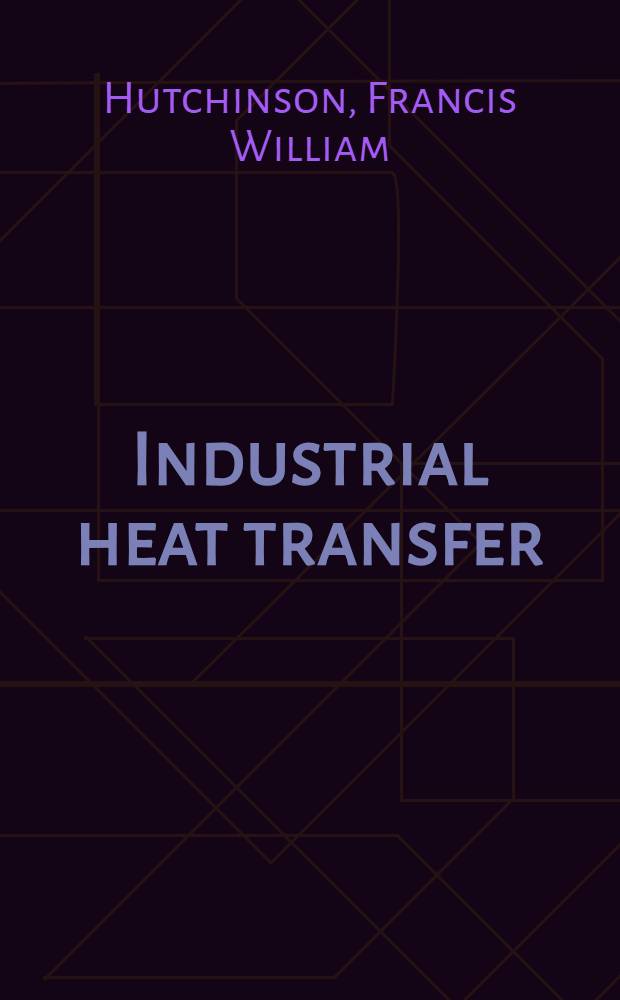 Industrial heat transfer