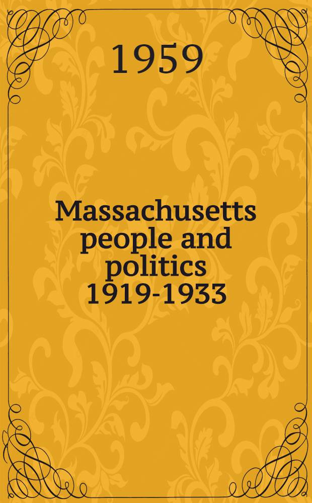 Massachusetts people and politics 1919-1933