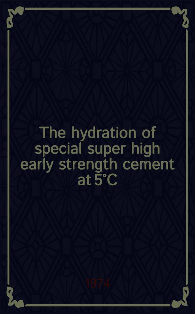 The hydration of special super high early strength cement at 5°C : Supplementary paper