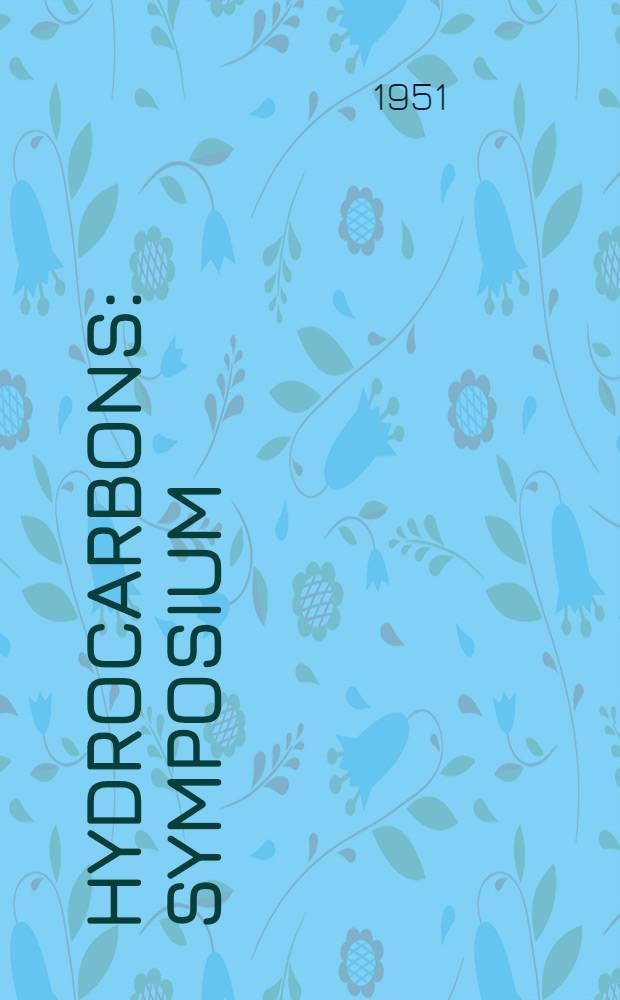 Hydrocarbons : Symposium