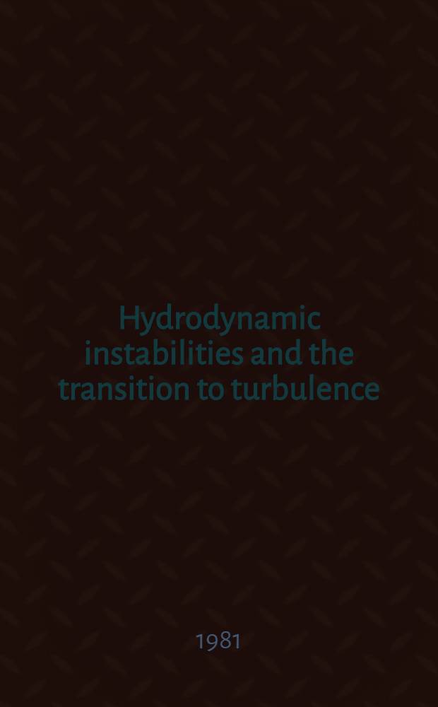 Hydrodynamic instabilities and the transition to turbulence