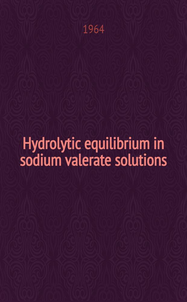 Hydrolytic equilibrium in sodium valerate solutions