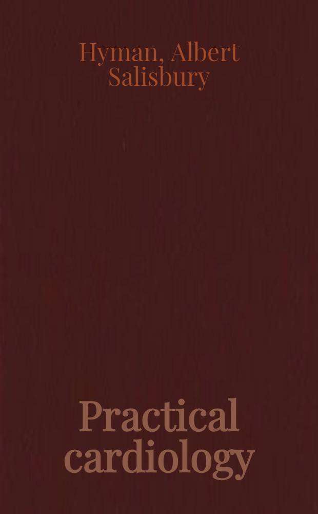 Practical cardiology