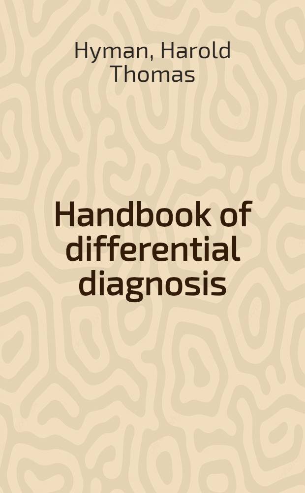 Handbook of differential diagnosis