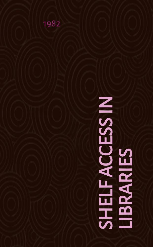 Shelf access in libraries