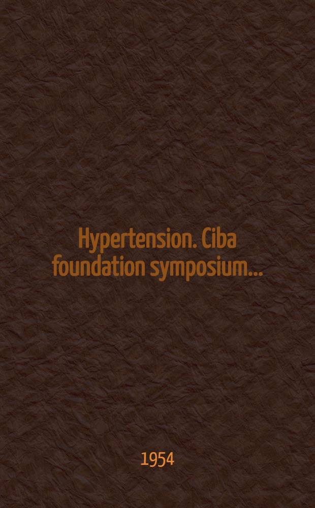 Hypertension. Ciba foundation symposium ..