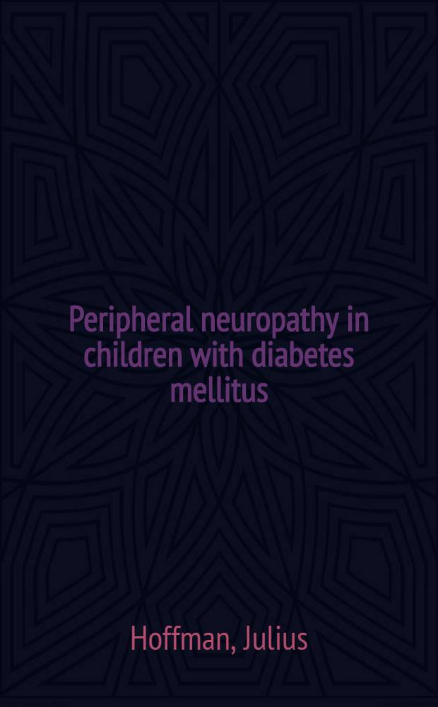 Peripheral neuropathy in children with diabetes mellitus