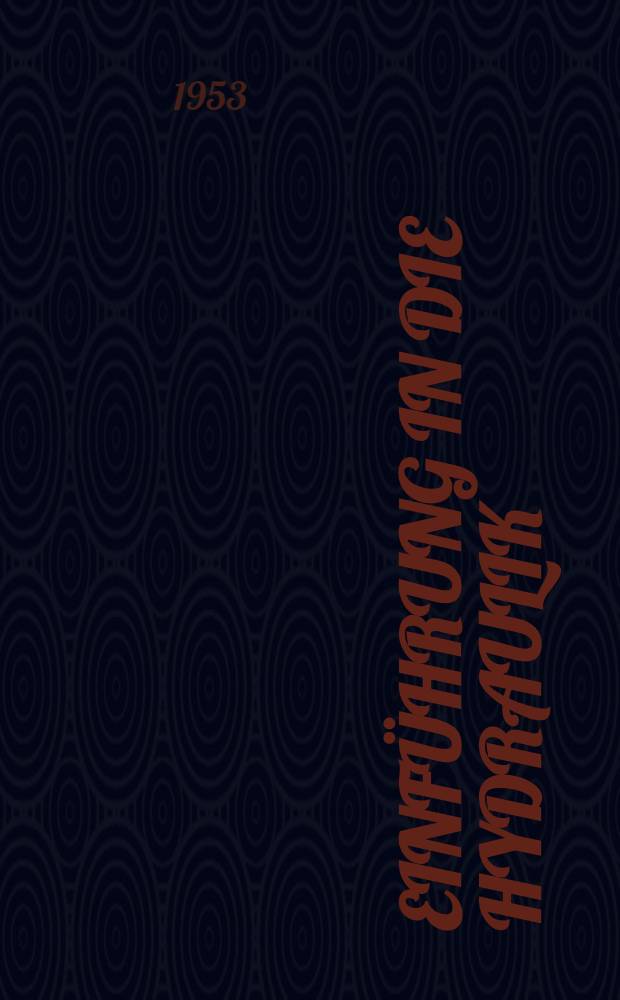 Einführung in die Hydraulik