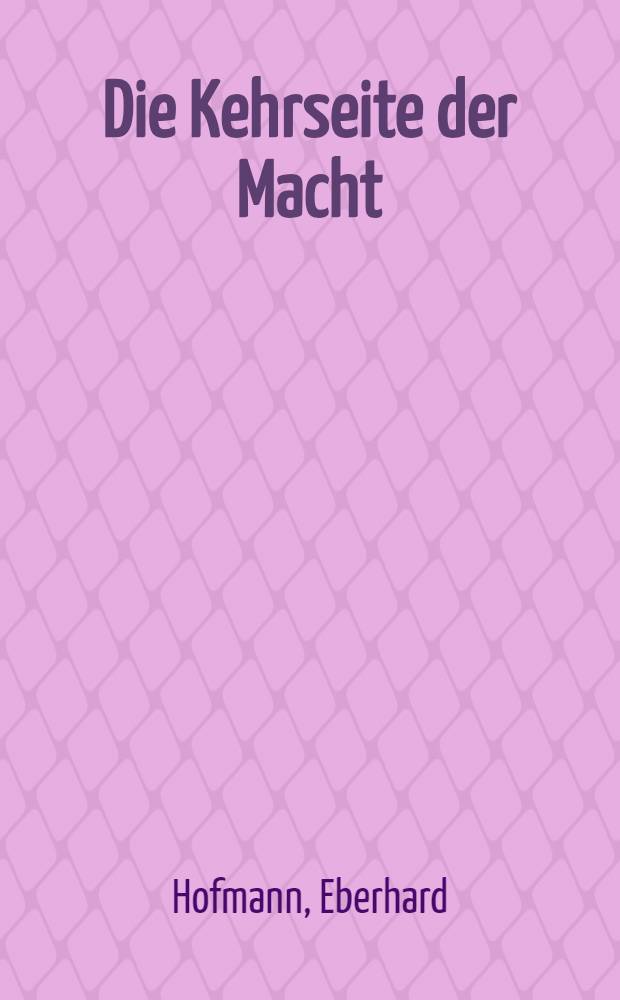 Die Kehrseite der Macht : Betrachtungen auf der Bonner Bühne