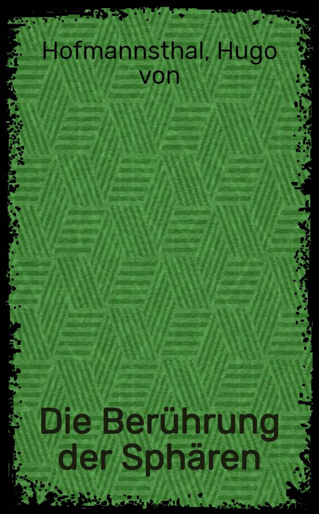 Die Berührung der Sphären