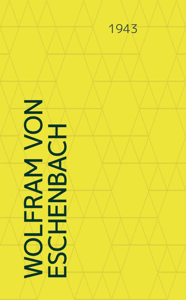 Wolfram von Eschenbach : Roman