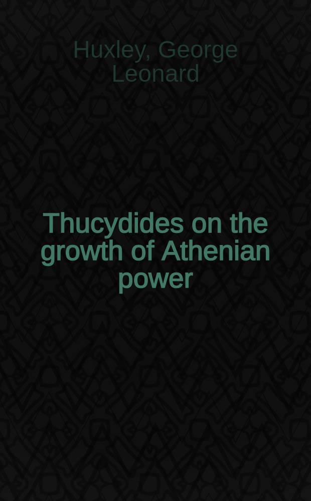 Thucydides on the growth of Athenian power