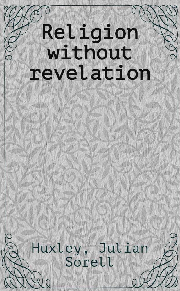 Religion without revelation