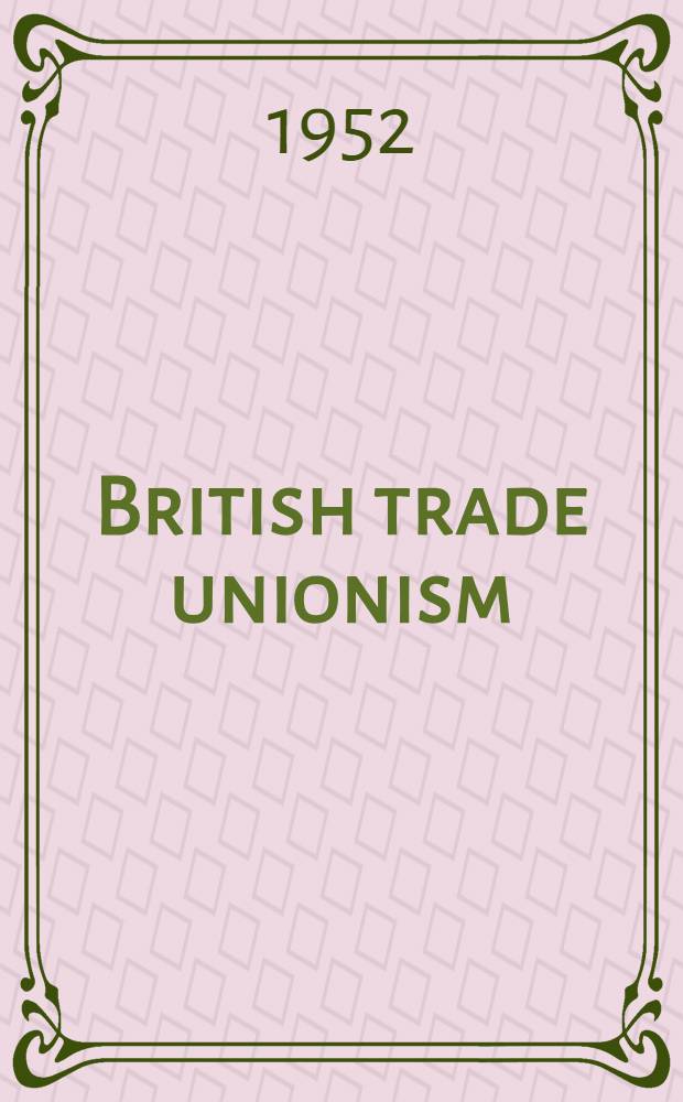 British trade unionism : A short history