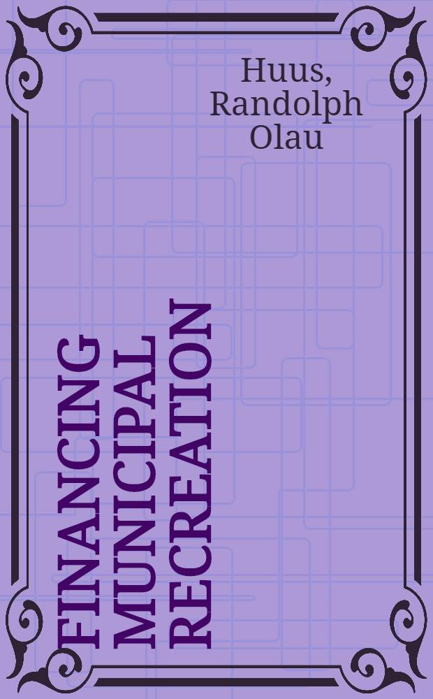 Financing municipal recreation