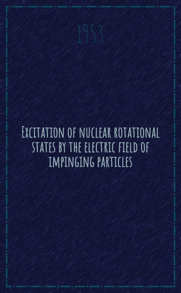 Excitation of nuclear rotational states by the electric field of impinging particles