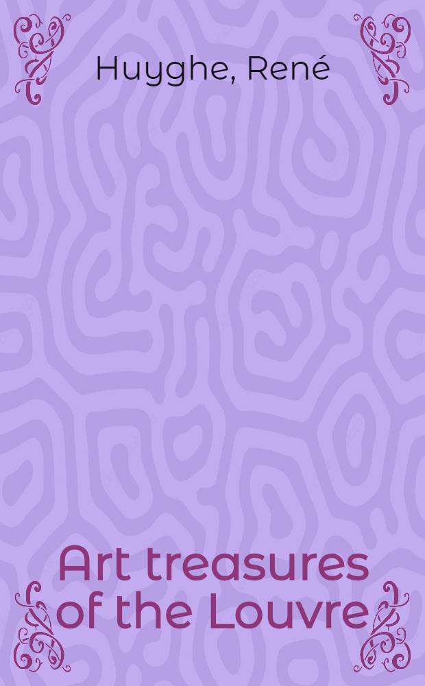 Art treasures of the Louvre