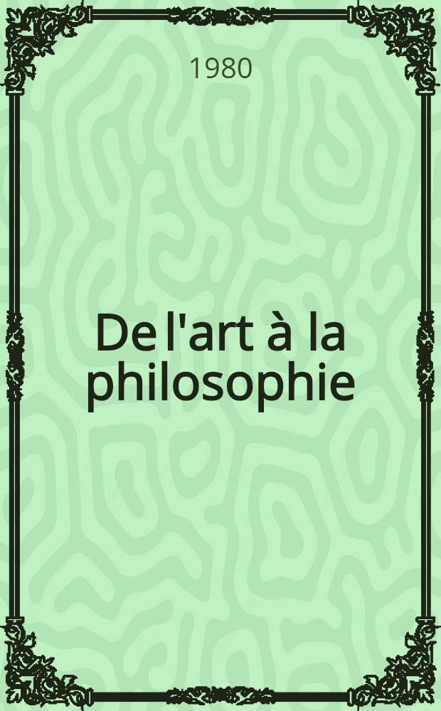 De l'art à la philosophie : Réponses à Simon Monneret