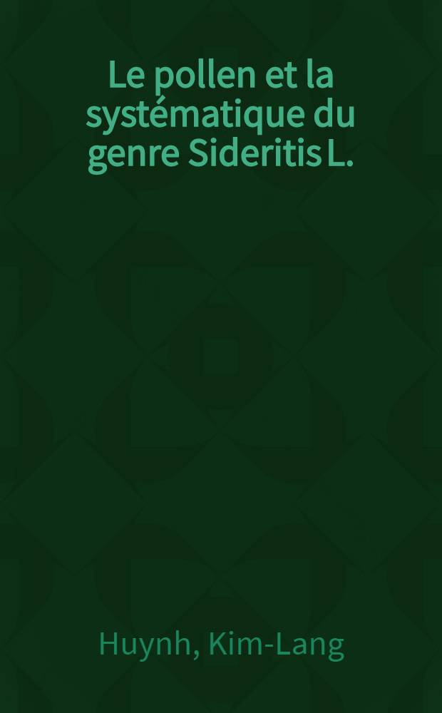 [Le pollen et la systématique du genre Sideritis L. (Labiatae)]