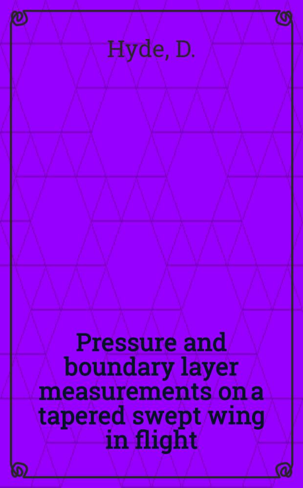 Pressure and boundary layer measurements on a tapered swept wing in flight