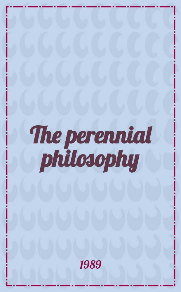 The perennial philosophy