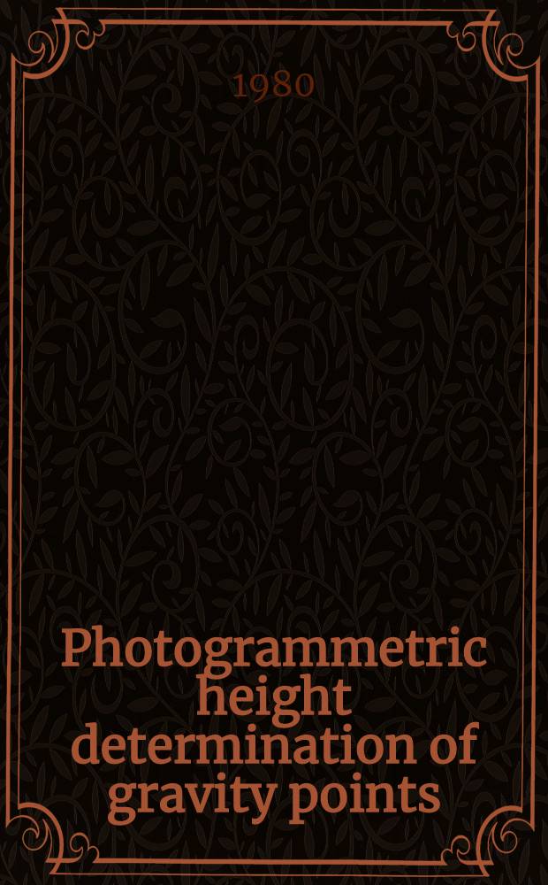 Photogrammetric height determination of gravity points