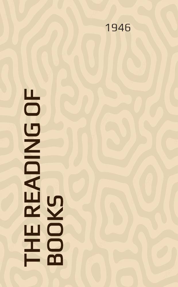 The reading of books