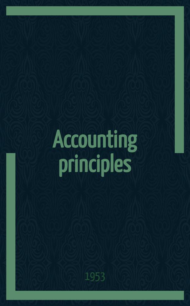 Accounting principles : A pathfinder course