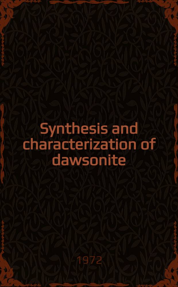 Synthesis and characterization of dawsonite