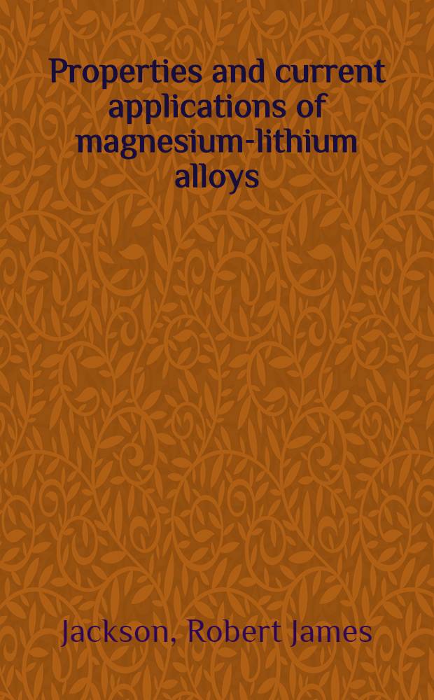 Properties and current applications of magnesium-lithium alloys : A rep