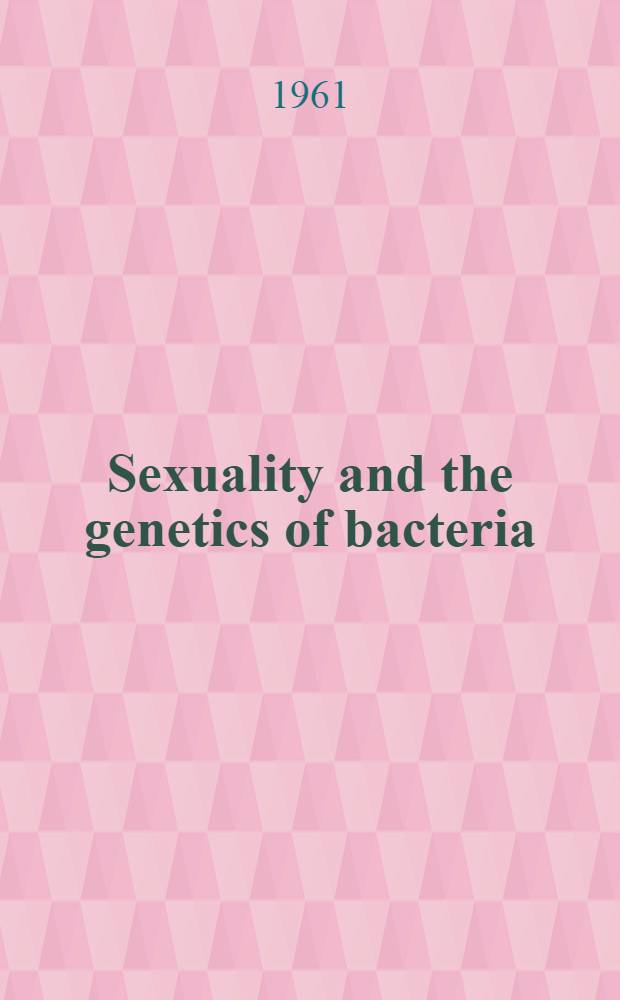 Sexuality and the genetics of bacteria
